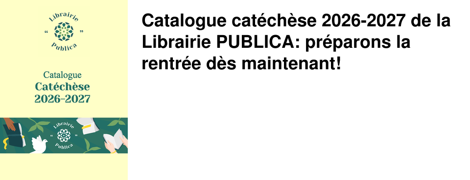 Catalogue cat�ch�se 2026-2027 de la Librairie PUBLICA: pr�parons la rentr�e d�s maintenant!