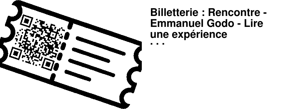 Billetterie : Rencontre - Emmanuel Godo - Lire une exp�rience spirituelle